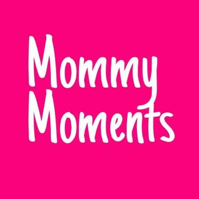 And now, back to me… A Mommy Moment